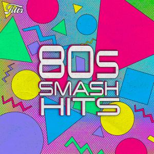 Download 80s SMASH HITS PART II by CTK