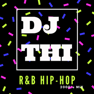 Download Dj Thi Rnb Hip Hop S Mix Playlist By Deejaythi