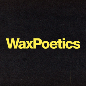 Wax Poetics Artwork Image