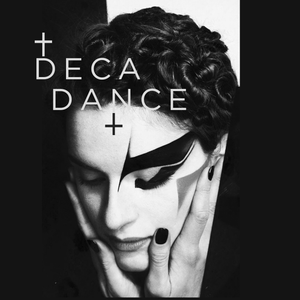 † //DECA/DANCE// † Artwork Image