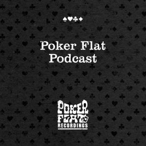 Poker Flat - Podcast Artwork Image