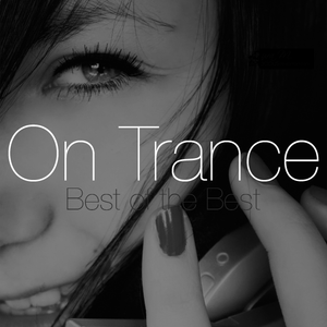 On Trance (Best Of The Best) Artwork Image