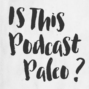Is This Podcast Paleo? CrossFi Artwork Image