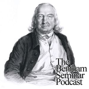 The Bentham Seminar Podcast Artwork Image