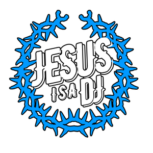 Jesus Is A DJ - JesusitoRadio Artwork Image