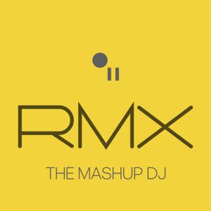 RMX The mashup dj Artwork Image