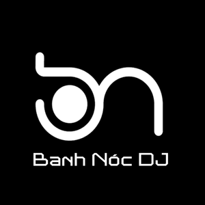 Banh Nóc DJ Artwork Image