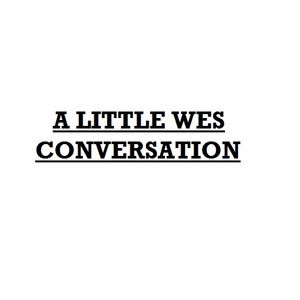 A_Little_Wes_Conversation Artwork Image