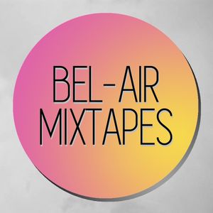 Bel-Air Mixtapes Artwork Image