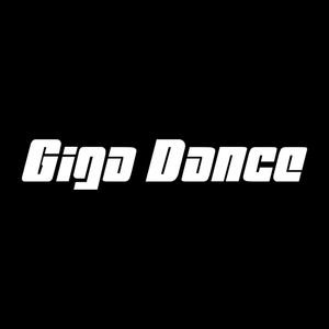 Giga Dance Artwork Image