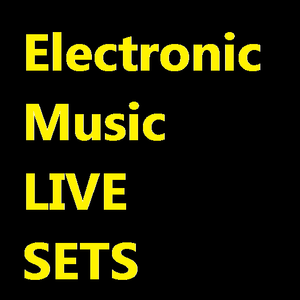 Electronic_Music_live_Sets Artwork Image