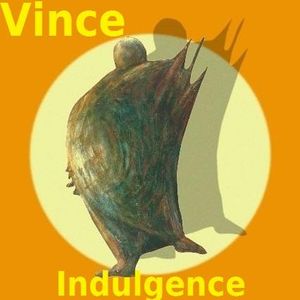 Vince - Indulgence Artwork Image