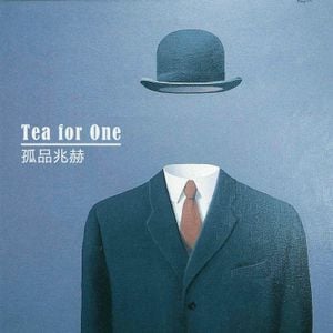 Tea for One/孤品兆赫 Artwork Image