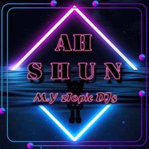 AHSHUN|M.Y zTopic DJs Artwork Image
