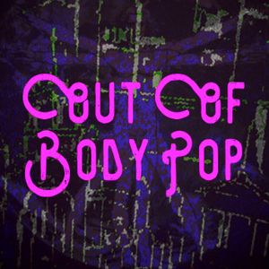 Out Of Body Pop Artwork Image