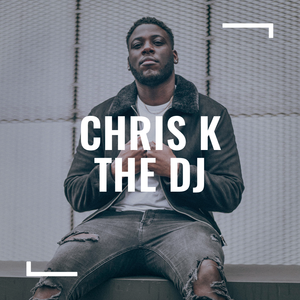 Chris K The DJ Artwork Image