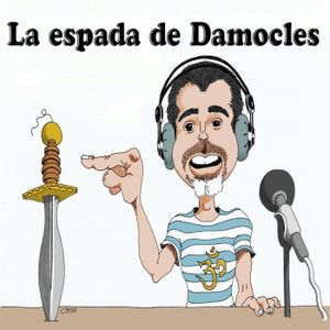 Podcast La Espada de Damocles Artwork Image