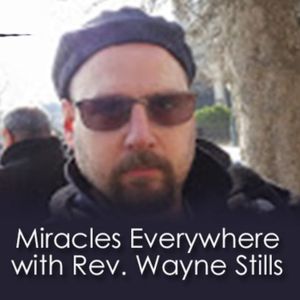 Miracles Everywhere w/Rev. Way Artwork Image